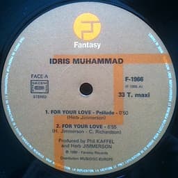 Idris Muhammad — For Your Love