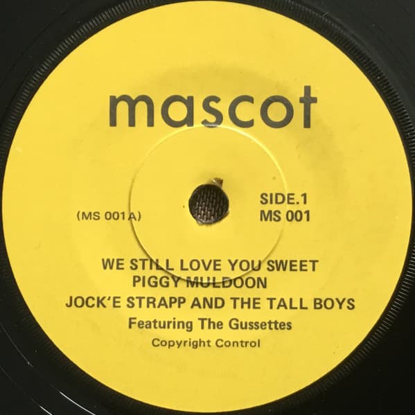Jock'e Strapp, The Tall Boys — We Still Love You Piggy Muldoon