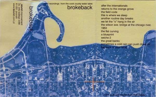 Brokeback — Field Recordings From The Cook County Water Table