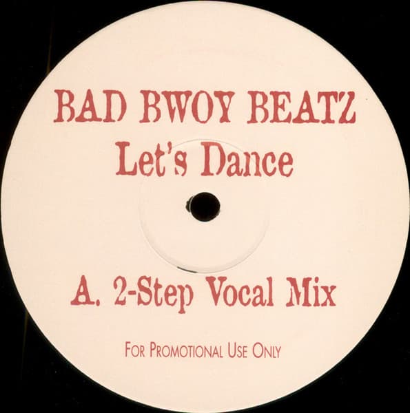 Bad Bwoy Beatz — Let's Dance