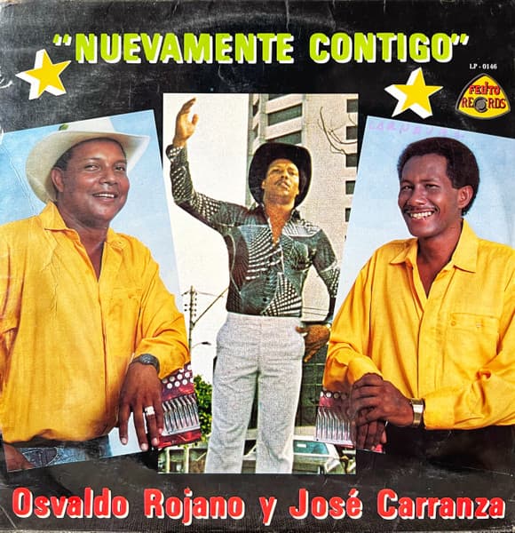 Osvaldo Rojano, José Carranza Martínez — "Nuevamente Contigo"