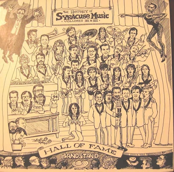 Various, Jimmy Cavallo And His House Rockers, The Teen Tones, Bobby Comstock & The Counts, Bebo Singleton, Jeff And The Notes, Ronnie And The Red Caps, Sam & The Twisters, Bob Dell, Ronnie Dio And The Prophets, Bud Ballou, Don Barber And The Dukes, Dean Brothers, Tearjerkers, The Works, Alecstar, The Throbbing Masses, Screen Test, Joe Whiting And The Bandit Band, Kentucky, Ron Wray, Ronnie James Dio, New York Flyers, Rick Cua, Todd Hobin, The Doyle-Whiting Band, The Kingsnakes, 805, Trash Site Blues Band, John Lennon & Yoko Ono — The History Of Syracuse Music - Volumes XII & XIII