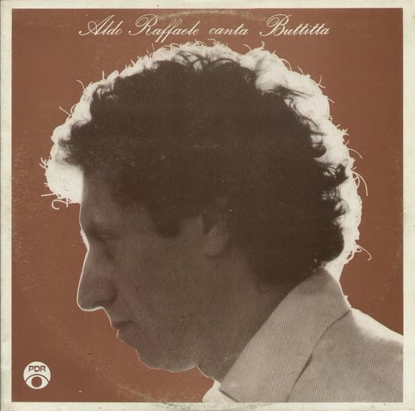 Aldo Raffaele — Aldo Raffaele Canta Buttitta
