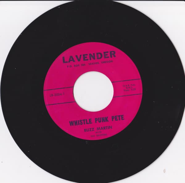 Buzz Martin, Buddy Simmons And The Drifters — Whistle Punk Pete / Sick Of Settin' Chokers