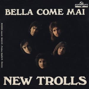 New Trolls — Bella Come Mai