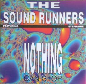 The Sound Runners, Stephanie — Nothing Can Stop