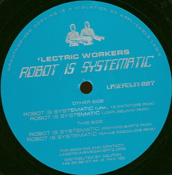 'Lectric Workers — Robot Is Systematic