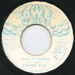 Frankie Paul — Kick Up Rumpus