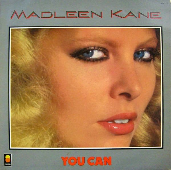 Madleen Kane — You Can