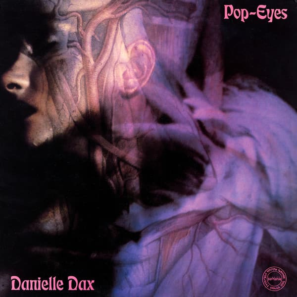 Danielle Dax — Pop-Eyes